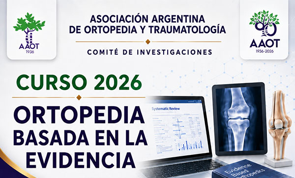 CURSO 2026: ORTOPEDIA BASADA EN LA EVIDENCIA